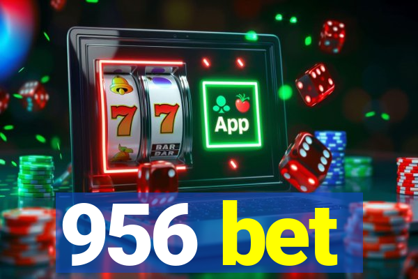 956 bet